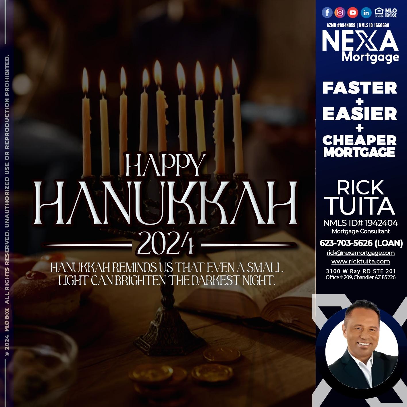 HAPPY HANUKKAH - Rick Tuita - Mortgage & Real Estate Consultant