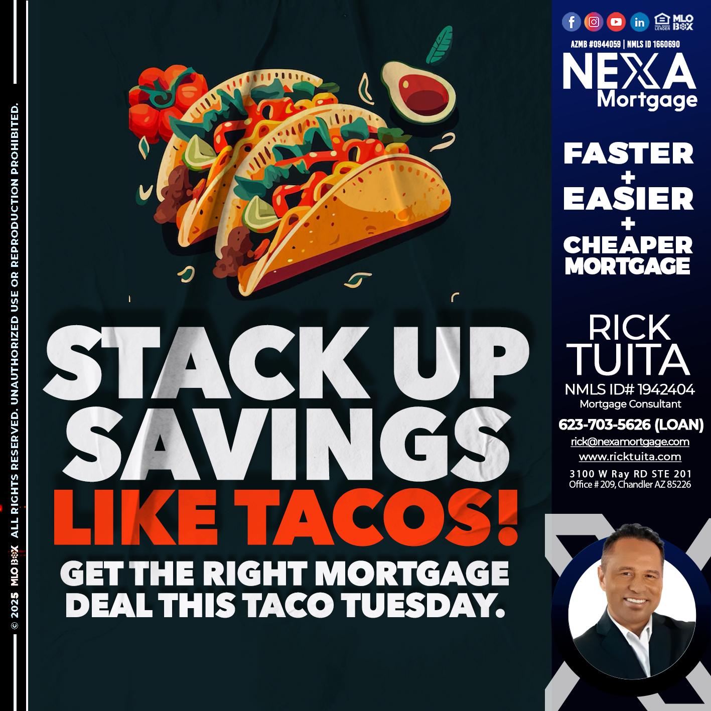 TACO TUESDAY - Rick Tuita -Mortgage & Real Estate Consultant