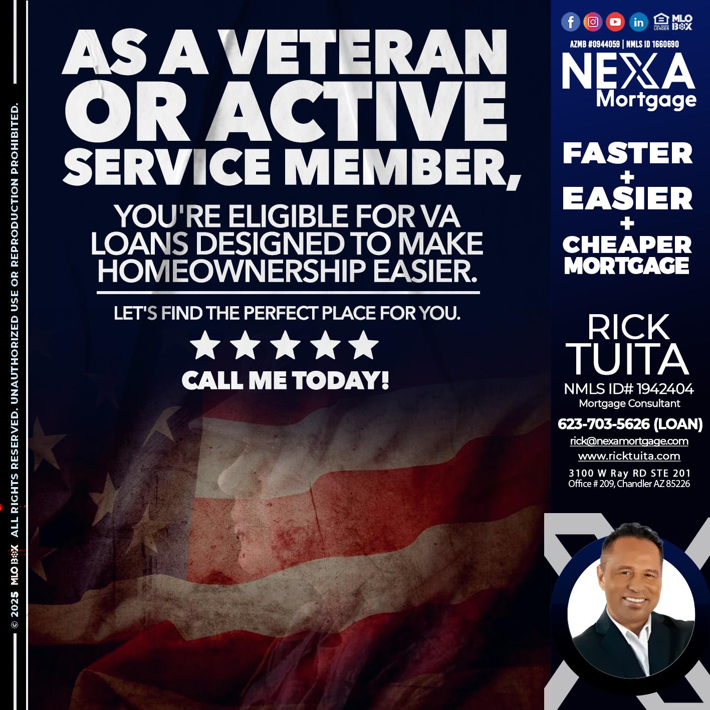 AS A VETERAN MEMBER - Rick Tuita -Mortgage & Real Estate Consultant