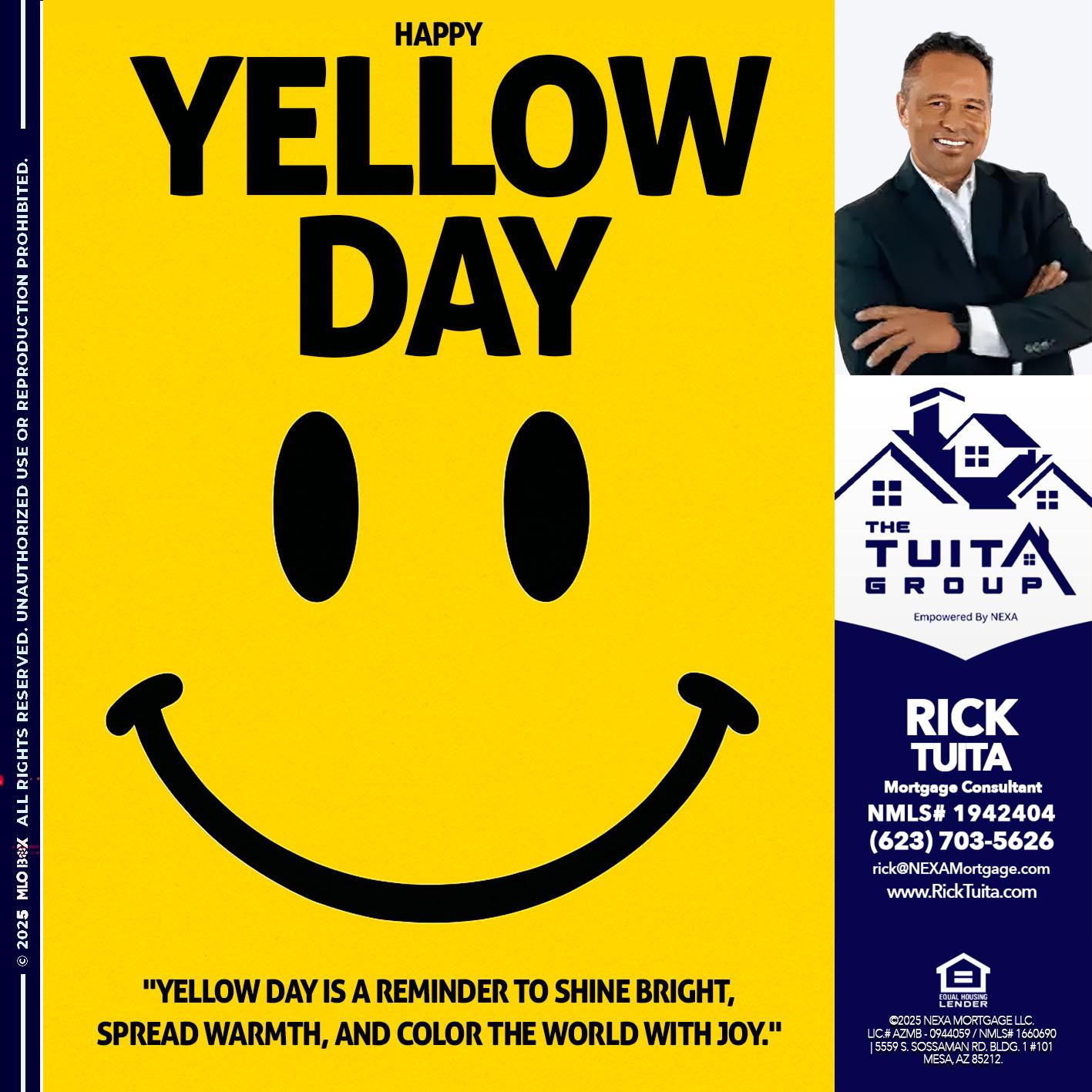 YELLOW DAY - Rick Tuita -Mortgage & Real Estate Consultant