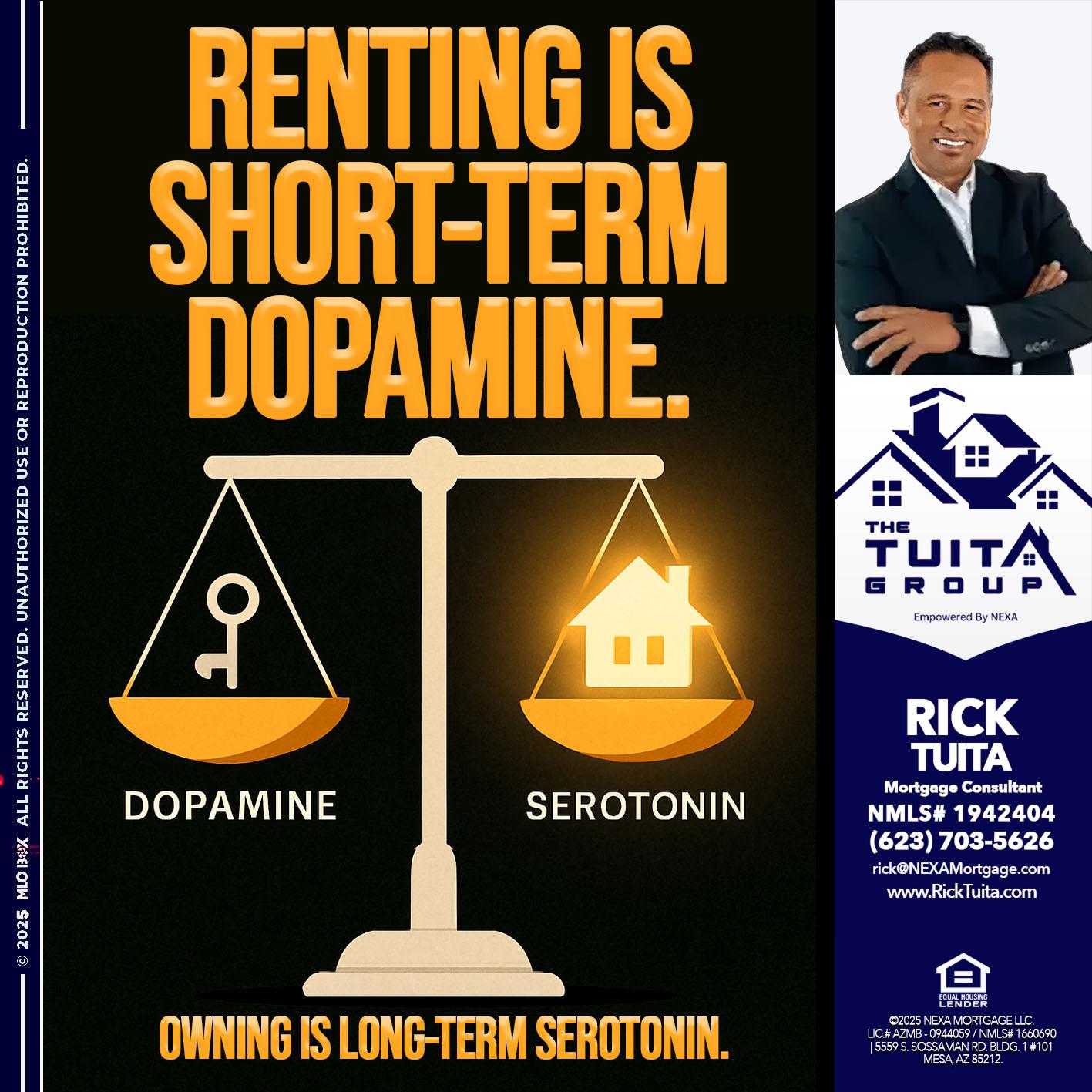 RENTING IS SHORT TERM - Rick Tuita -Mortgage & Real Estate Consultant