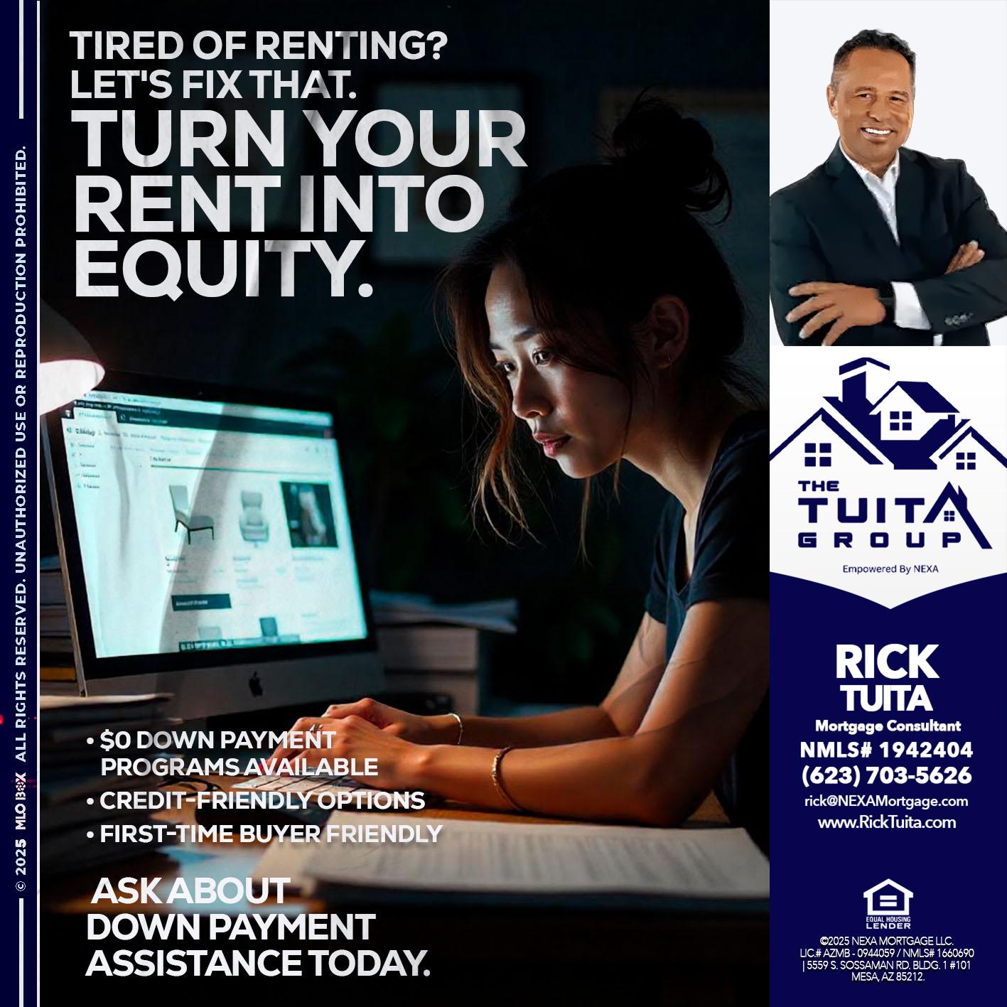 tired of renting? - Rick Tuita -Mortgage & Real Estate Consultant