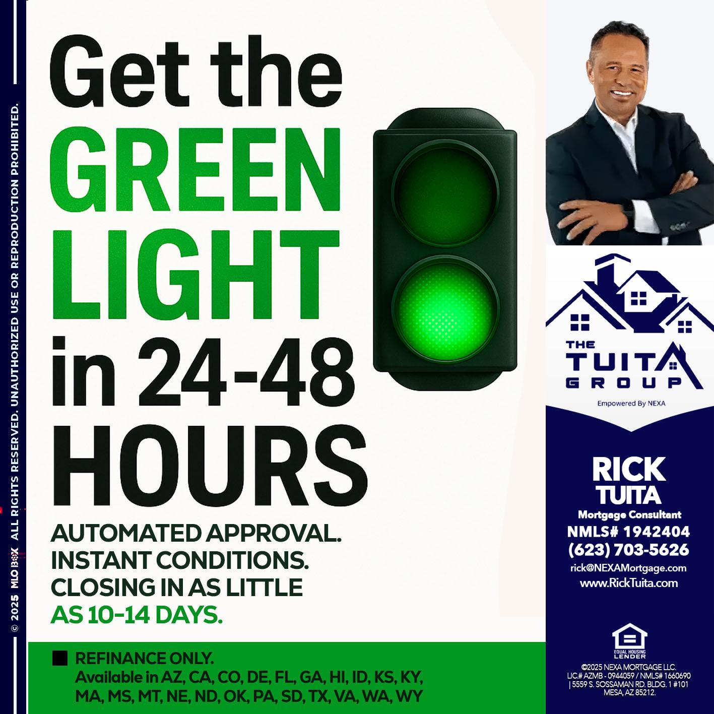 GET THE GREEN LIGHT - Rick Tuita -Mortgage & Real Estate Consultant