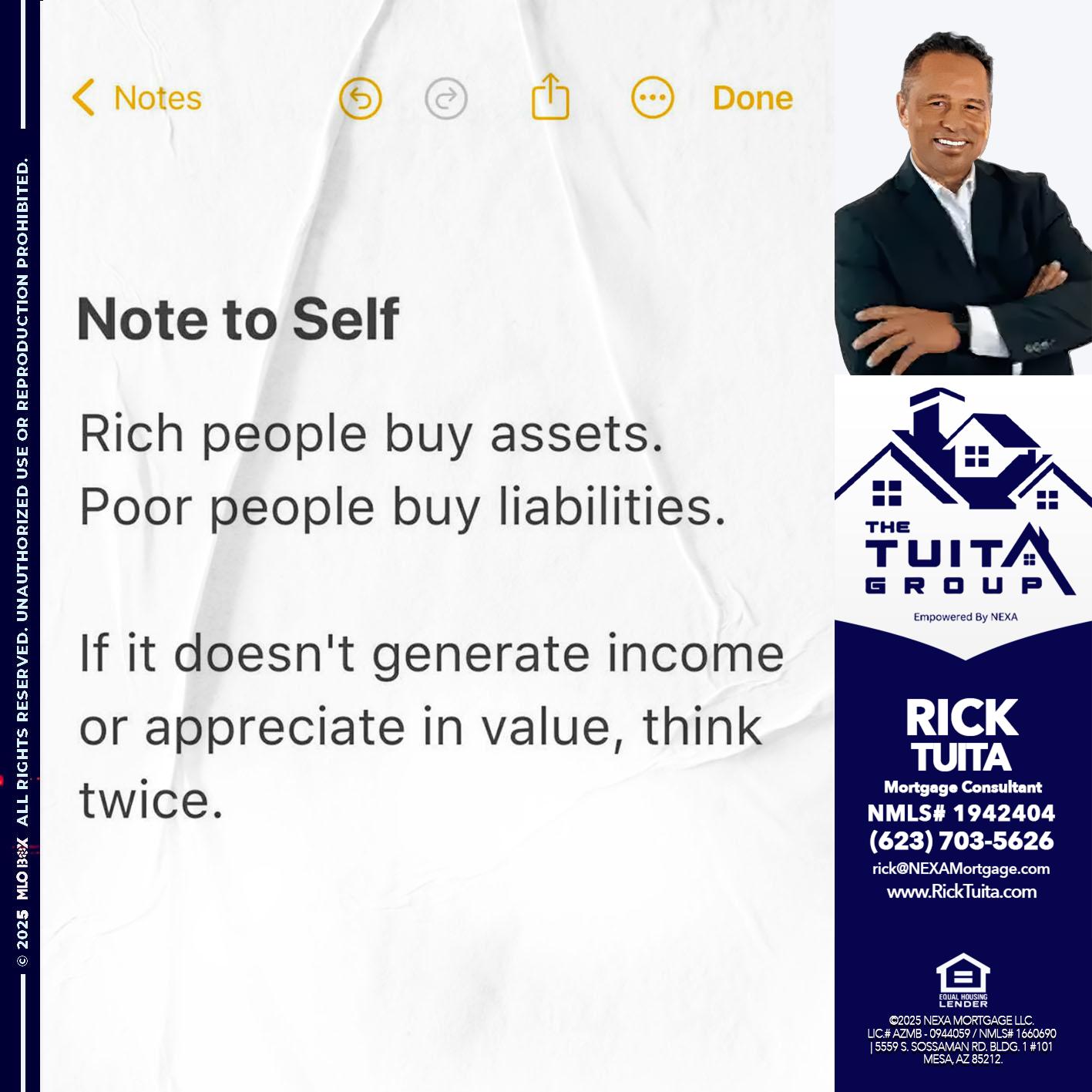 NOTE TO SELF - Rick Tuita -Mortgage & Real Estate Consultant