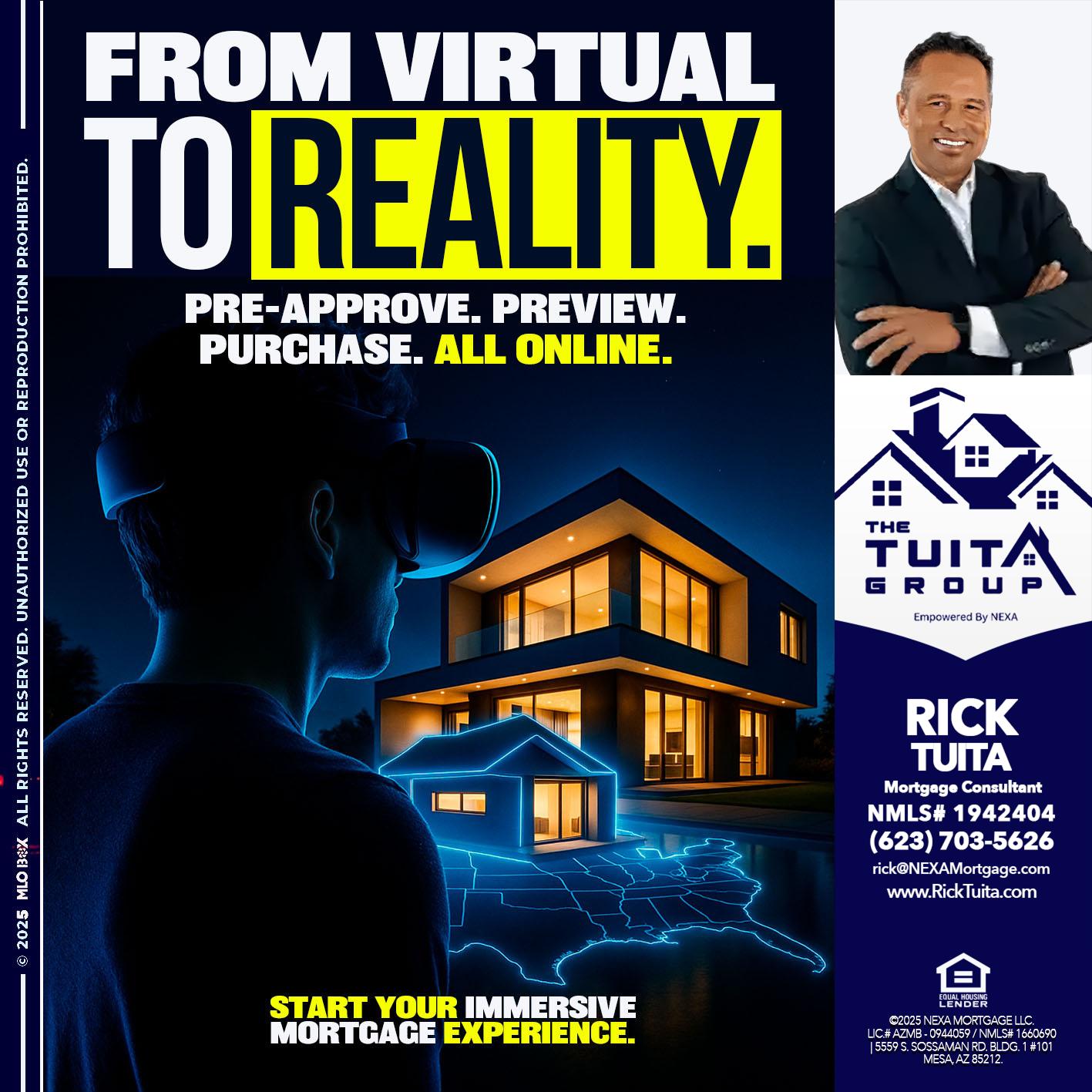 FROM VIRTUAL - Rick Tuita -Mortgage & Real Estate Consultant