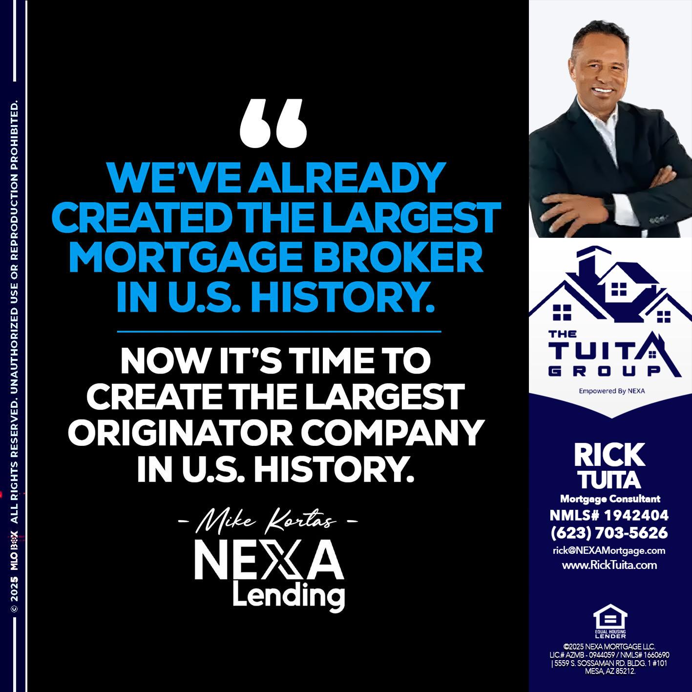 weve already - Rick Tuita -Mortgage & Real Estate Consultant